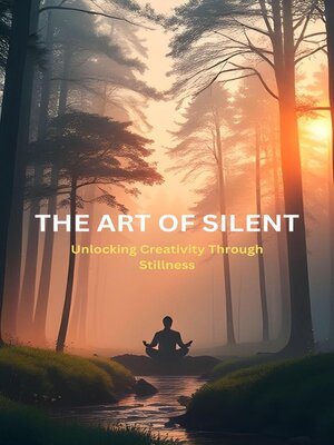 cover image of The Art of Silent